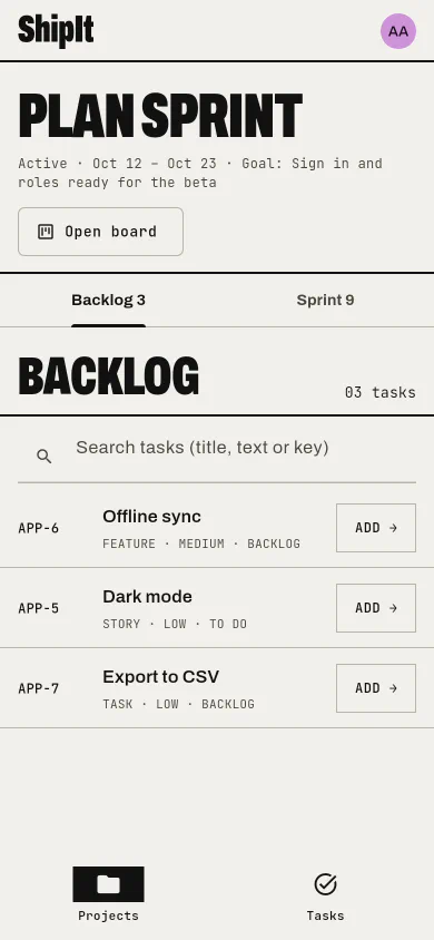 Sprint planning: Pick the sprint's tasks from the backlog.